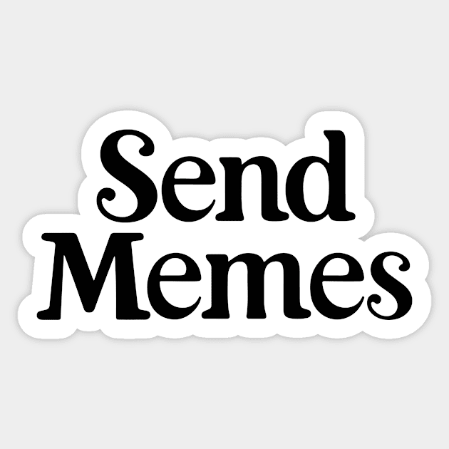 Send memes Sticker by CreativeSage